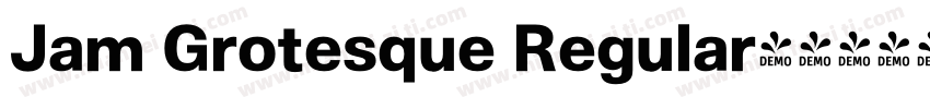 Jam Grotesque Regular字体转换